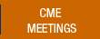   CME Meetings